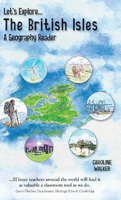 Let's Explore the British Isles - Caroline Walker - cover