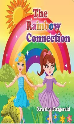 The Rainbow Connection. - Kristine Fitzgerald - cover
