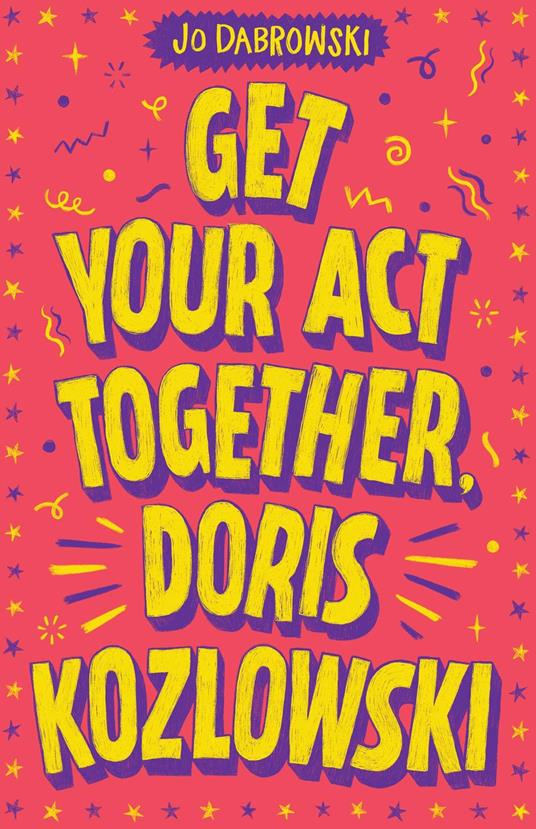 Get Your Act Together, Doris Kozlowski - Jo Dabrowski - ebook
