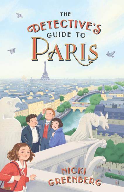 The Detective's Guide to Paris - Nicki Greenberg - ebook