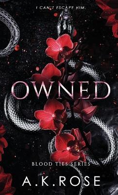 Owned - a K Rose,Atlas Rose - cover