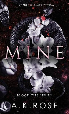 Mine - a K Rose,Atlas Rose - cover