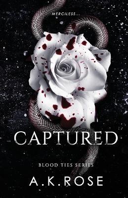 Captured - A K Rose - cover