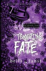 Tempting Fate: a dark and angsty love triangle romance
