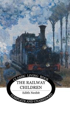 The Railway Children - Edith Nesbit - cover