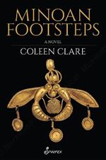 Minoan Footsteps: A Novel