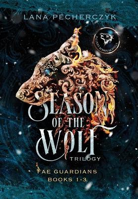 Season of the Wolf - Lana Pecherczyk - cover