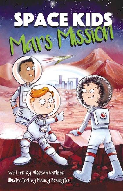 Space Kids: Mars Mission - Aleesah Darlison - ebook