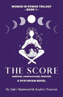 The Score - Kaybee Pearson,Zaire Hammond - cover