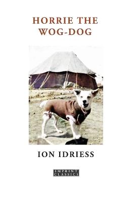Horrie the Wog-Dog - Ion Idriess - cover
