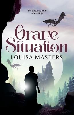 Grave Situation - Louisa Masters - cover