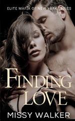 Finding Love: Elite Mafia of New York