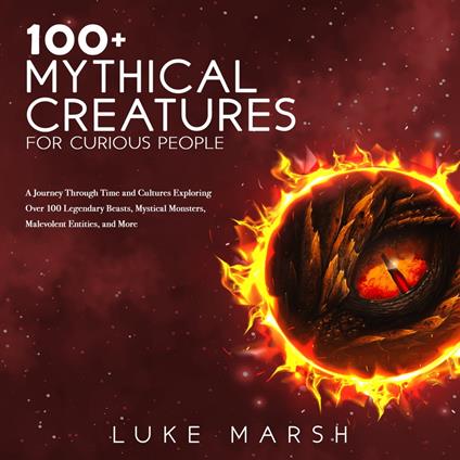 100+ Mythical Creatures for Curious People