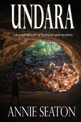 Undara - Annie Seaton - cover
