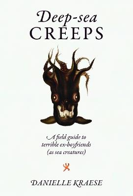 Deep-sea Creeps - Danielle Kraese - cover