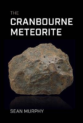 The Cranbourne Meteorite - Sean Murphy - cover