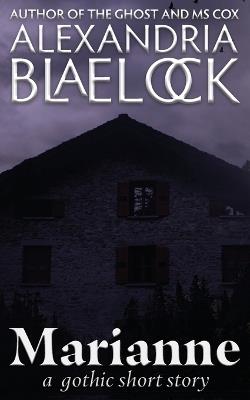 Marianne - Alexandria Blaelock - cover