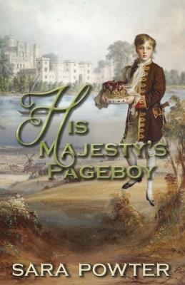 His Majesty's Pageboy: The Hunter to Macquarie Collection, Bk 4 - Sara Powter - cover