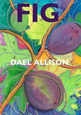 Fig - Dael Allison - cover