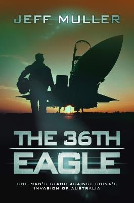 The 36th Eagle - Jeff Muller - cover