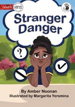 Stranger Danger