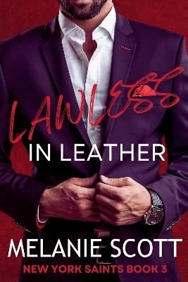 Lawless in Leather - Melanie Scott - cover