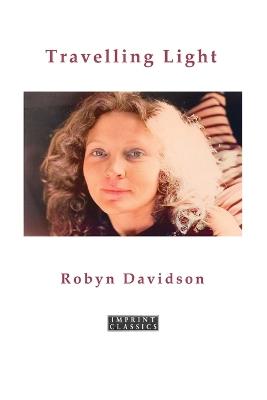 Travelling Light - Robyn Davidson - cover