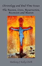 Christology and End Time Issues