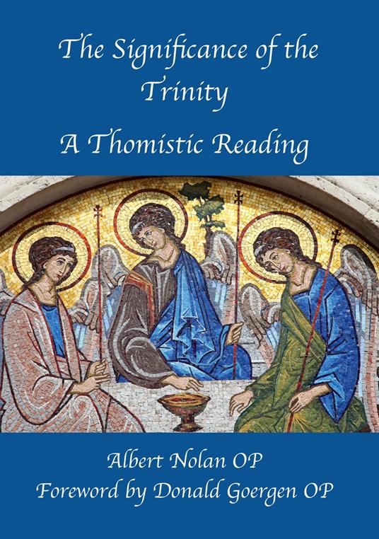 The Significance of the Trinity