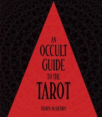 Occult Guide to the Tarot - Travis McHenry - cover