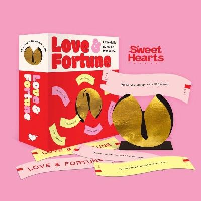 Fortune Cookies: Love & Fortune: Little daily notes to help you find answers to life's big questions - Sweet Hearts Press - cover