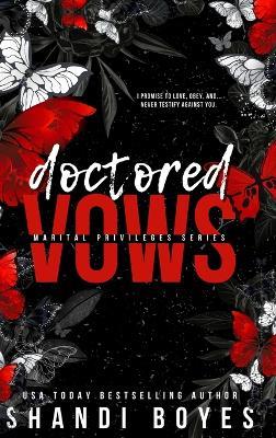 Doctored Vows - Hardcover - Shandi Boyes - cover