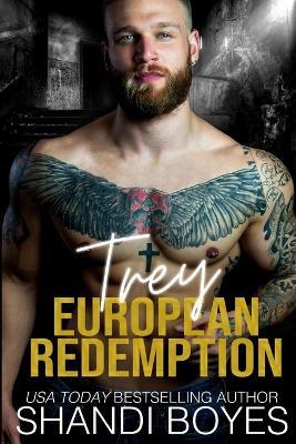 Trey: European Redemption - Shandi Boyes - cover