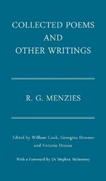 Collected Poems and Other Writings: R.G. Menzies