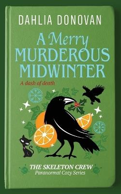 A Merry Murderous Midwinter - Dahlia Donovan - cover