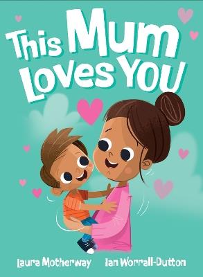 This Mum Loves You - cover