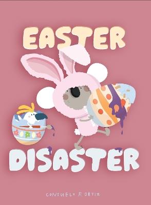 Easter Disaster - Consuelo F Ortiz - cover