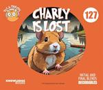 Charly Is Lost: Book 127