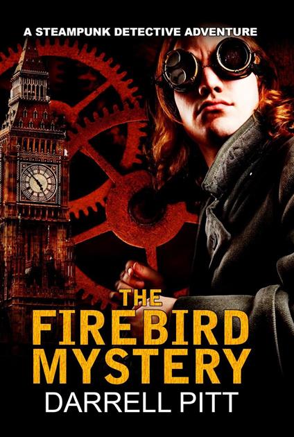 The Firebird Mystery - Darrell Pitt - ebook