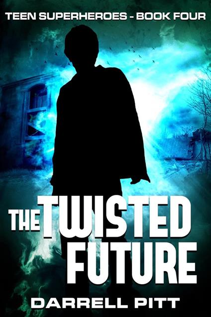The Twisted Future - Darrell Pitt - ebook