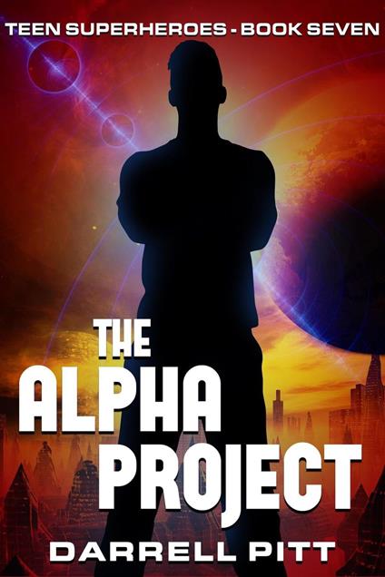 The Alpha Project - Darrell Pitt - ebook