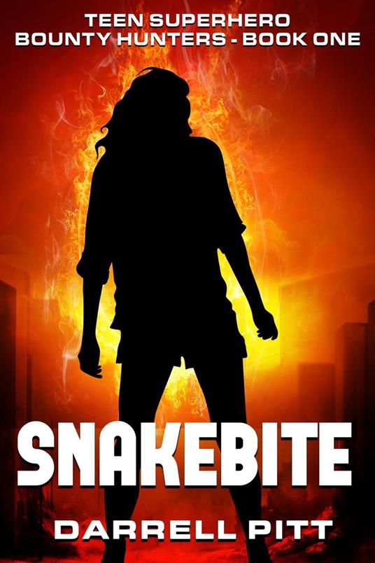 Snakebite - Darrell Pitt - ebook