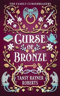 Curse of Bronze - Roberts - cover