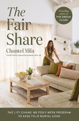 The Fair Share: The Life-Changing Four-Week Program to Ease Your Mental Load - Chantel Mila - cover