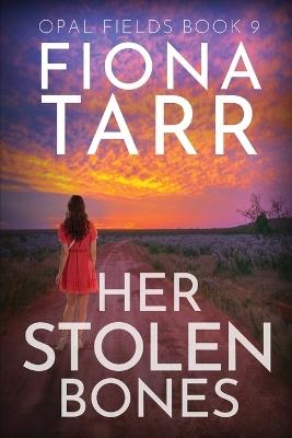 Her Stolen Bones - Fiona Tarr - cover