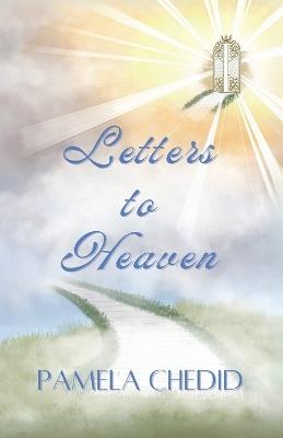 Letters to Heaven - Pamela Chedid - cover