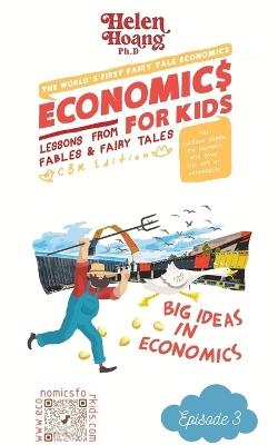 Economics for Kids: Big ideas in economics - Helen Hoang - cover