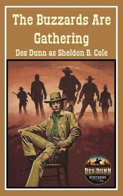 The Buzzards Are Gathering - Des Dunn - cover