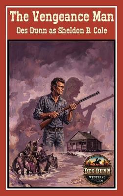 The Vengeance Man - Des Dunn - cover