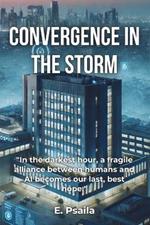 Convergence in the Storm